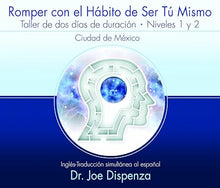 Cargar imagen en el visor de la galería, Workshop Romper con el Hábito de Ser Tú Mismo por Joe Dispenza Año 2012
