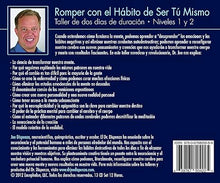 Cargar imagen en el visor de la galería, Workshop Romper con el Hábito de Ser Tú Mismo por Joe Dispenza Año 2012
