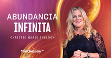 Cargar imagen en el visor de la galería, Abundancia infinita por Christie Marie Sheldon
